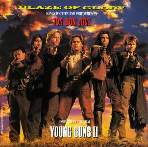 Blaze Of Glory (Young Guns II)